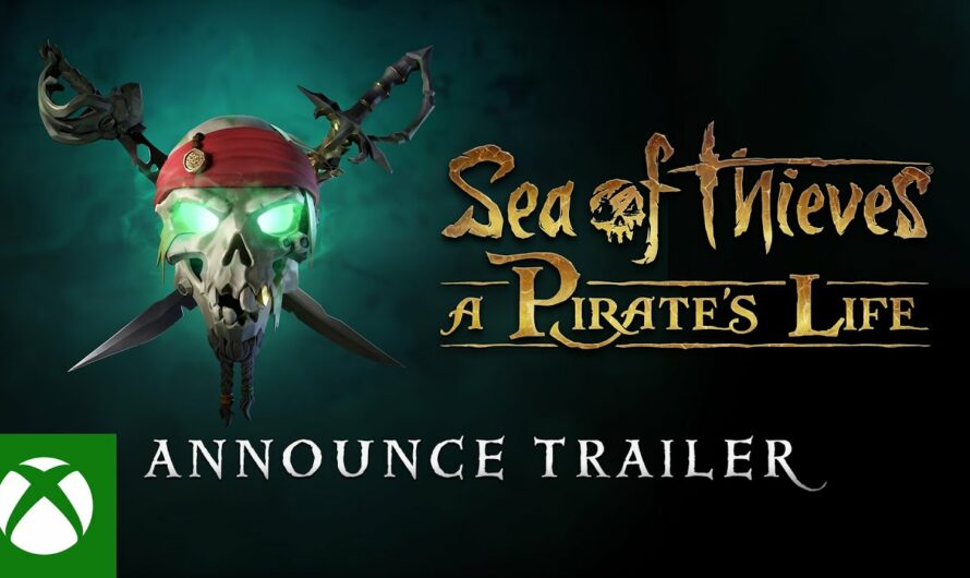 Sea of Thieves: A Pirate’s Life Angekündigt.