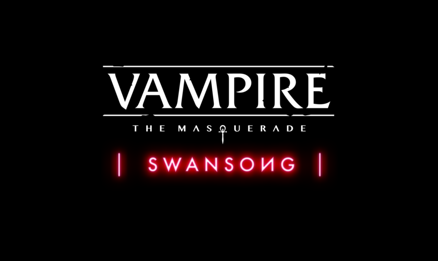 Vampire: The Masquerade – Swansong ab sofort erhältlich